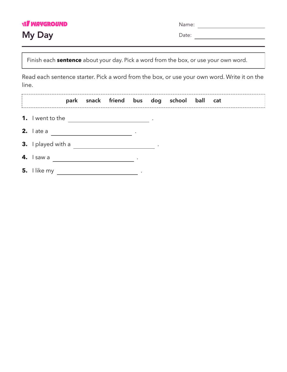 My Day - Printable Complete-sentences Worksheets Kindergarten - Wayground