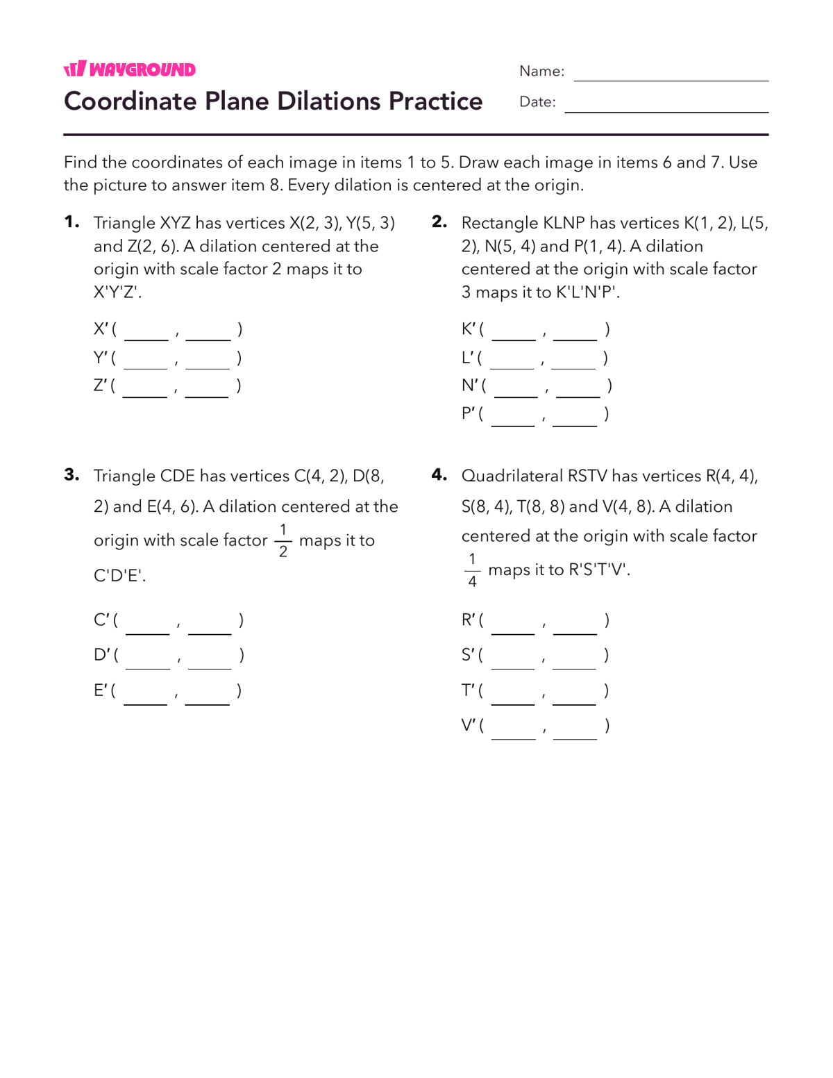 Coordinate Plane Dilations Practice - Dapat dicetak Dilasi Lembar-kerja Kelas 7 - Wayground