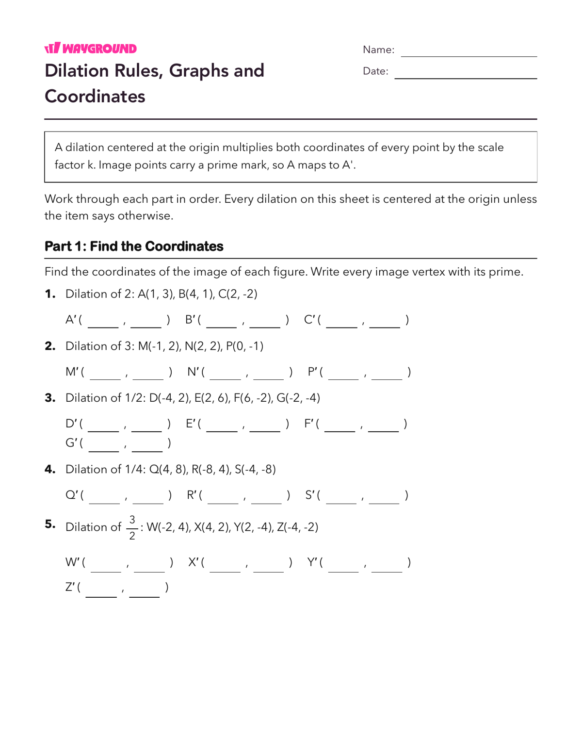 Dilation Rules, Graphs and Coordinates - Nadający się do druku Dilataciones Hojas-de-trabajo - Wayground