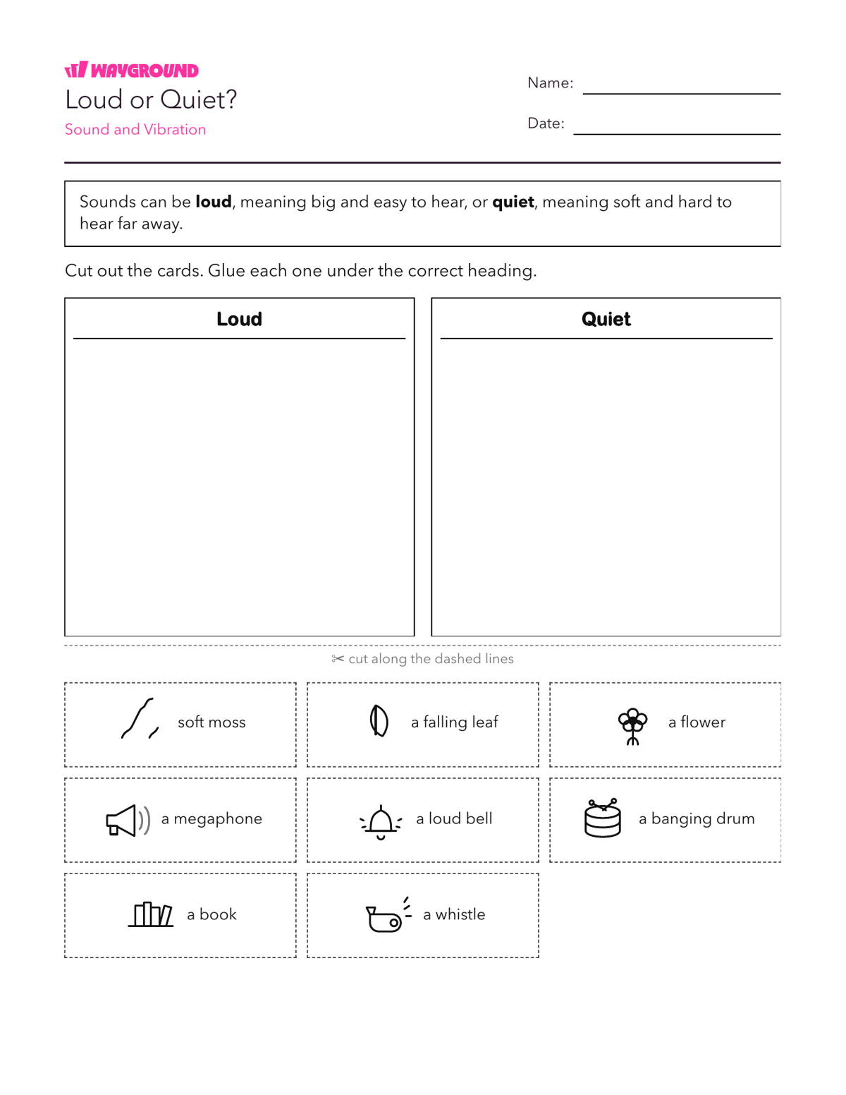 Loud or Quiet? - Printable Năng-lượng Phiếu-bài-tập Lớp 1 - Quizizz