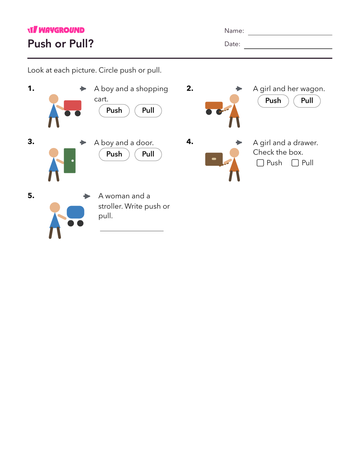 Push or Pull? - Dapat dicetak Gaya-dan-gerak Lembar-kerja Taman-kanak-kanak - Wayground