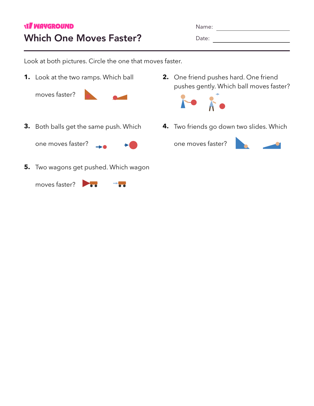 Which One Moves Faster? - Dapat dicetak Gaya-dan-gerak Lembar-kerja Taman-kanak-kanak - Wayground
