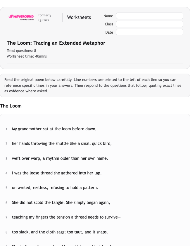 The Loom: Tracing an Extended Metaphor - Dapat dicetak Bahasa-figuratif Lembar-kerja Kelas 11 - Wayground