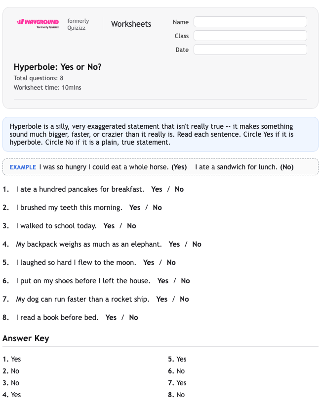Hyperbole: Yes or No? - Printable Figurative-language Worksheets Class 2 - Wayground