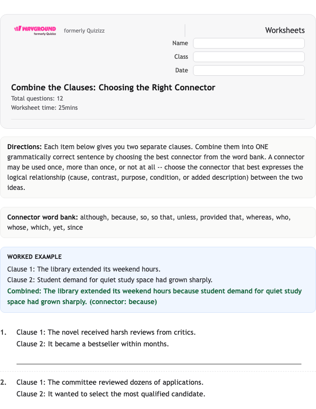 Combine the Clauses: Choosing the Right Connector - พิมพ์ได้ ไวยากรณ์ เวิร์กชีท ระดับ 11 - Wayground