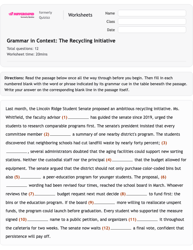 Grammar in Context: The Recycling Initiative - พิมพ์ได้ ไวยากรณ์ เวิร์กชีท ระดับ 12 - Wayground
