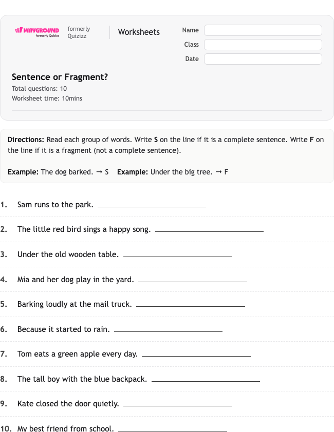 Sentence or Fragment? - พิมพ์ได้ ไวยากรณ์ เวิร์กชีท ระดับ 1 - Wayground