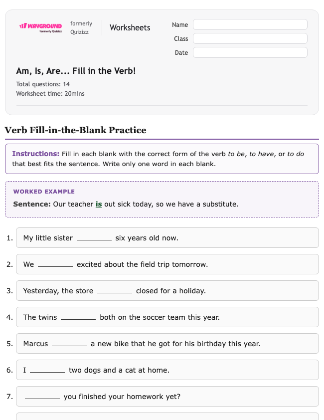 Am, Is, Are... Fill in the Verb! - Nadający się do druku Gramatyka Karty-pracy Klasa 6 - Quizizz
