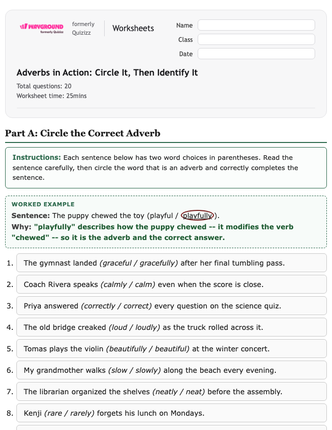 Adverbs in Action: Circle It, Then Identify It - Nadający się do druku Gramatyka Karty-pracy Klasa 6 - Quizizz