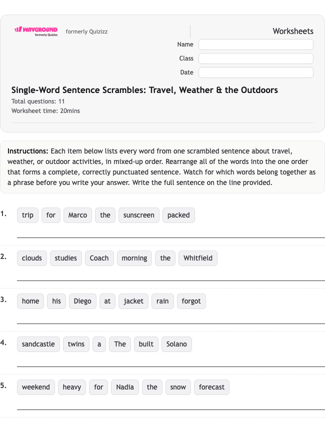 Single-Word Sentence Scrambles: Travel, Weather & the Outdoors - Nadający się do druku Gramatyka Karty-pracy Klasa 9 - Quizizz