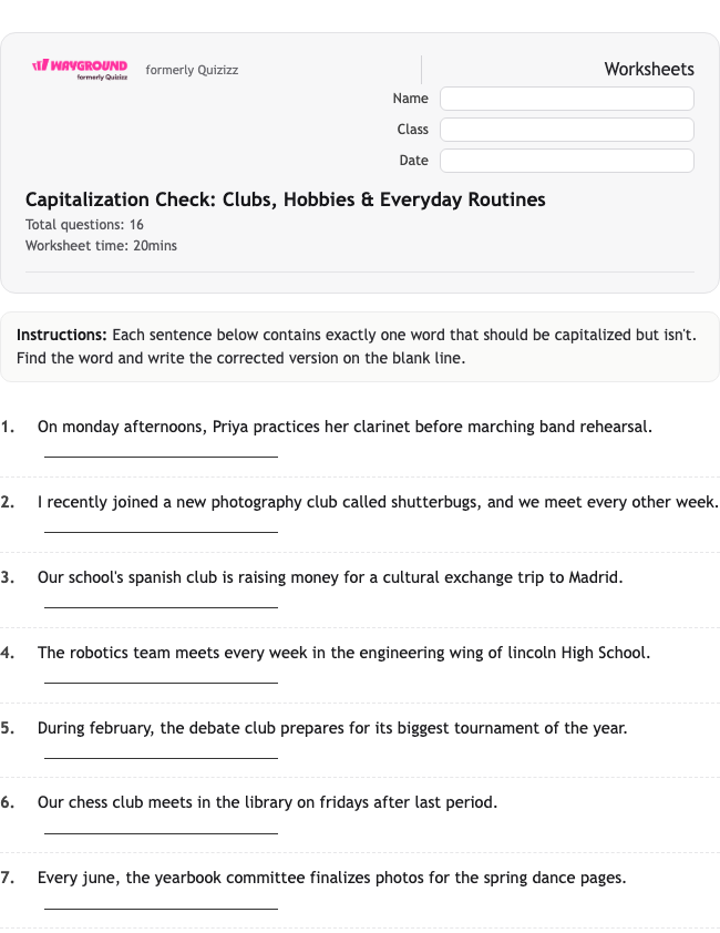 Capitalization Check: Clubs, Hobbies & Everyday Routines - Nadający się do druku Gramatyka Karty-pracy Klasa 9 - Quizizz