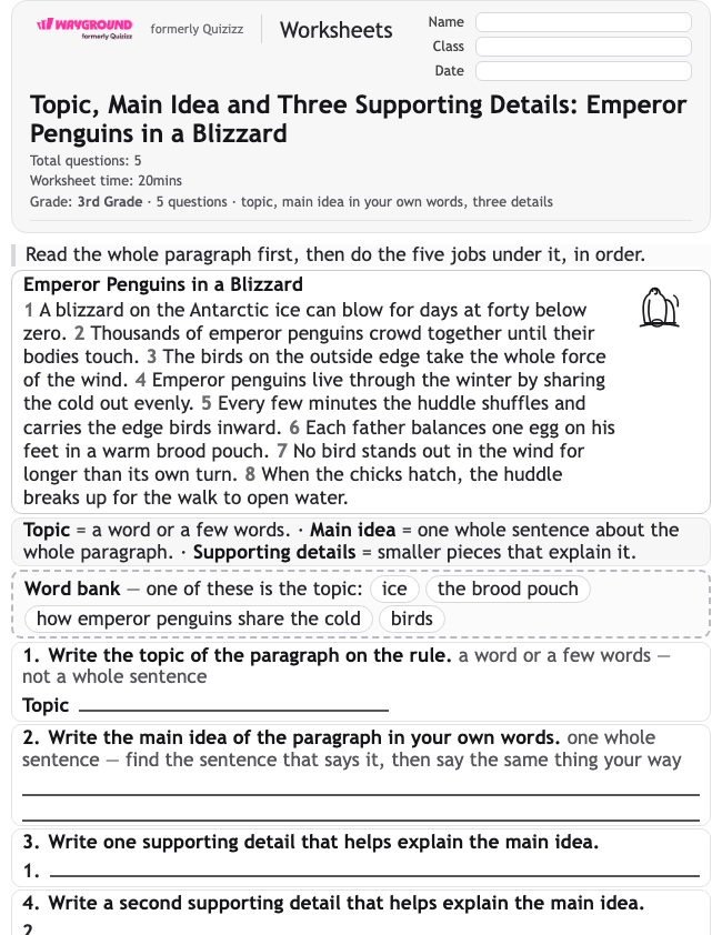 Topic, Main Idea and Three Supporting Details: Emperor Penguins in a Blizzard - Dapat dicetak Mengidentifikasi-ide-utama Lembar-kerja Kelas 3 - Wayground