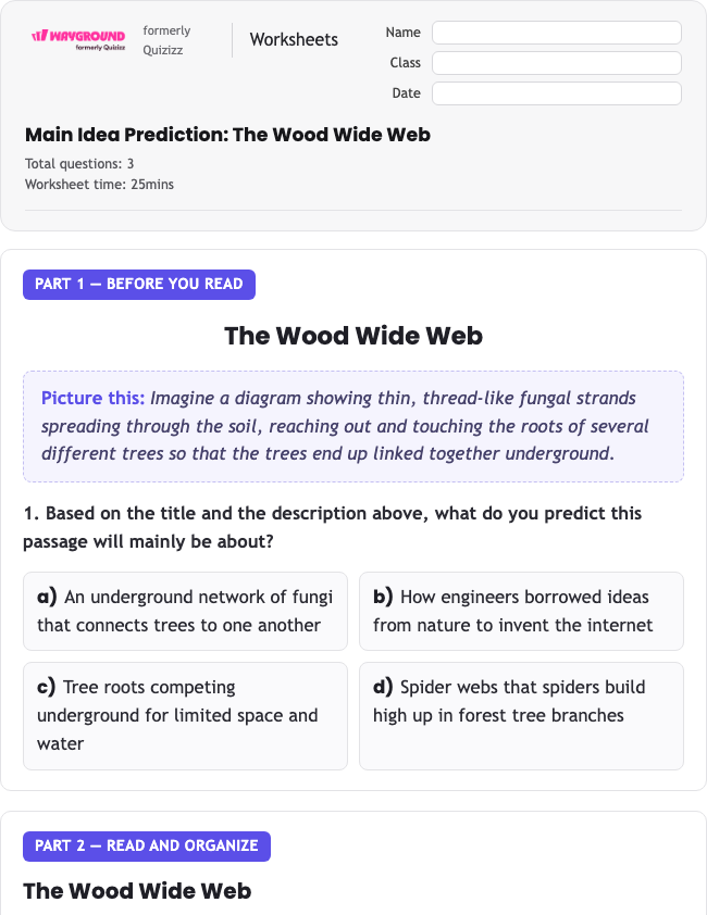 Main Idea Prediction: The Wood Wide Web - Imprimível Xác-định-ý-chính Phiếu-bài-tập Lớp 6 - Wayground