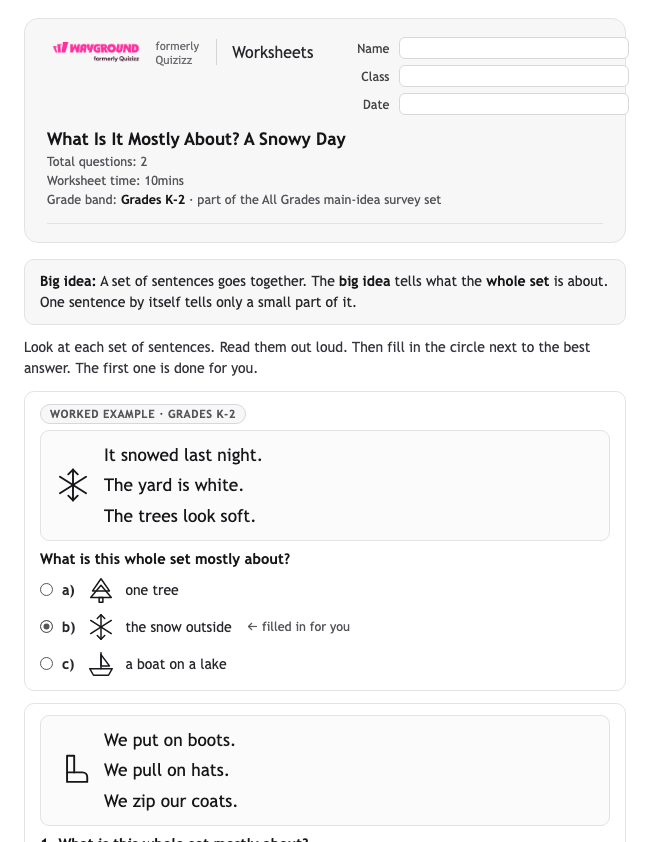 What Is It Mostly About? A Snowy Day - Printable Identifying-the-main-idea Worksheets - Wayground