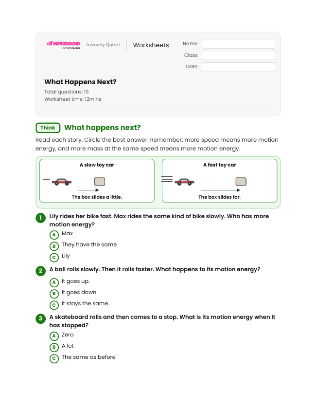 What Happens Next? - Printable Kinetic-energy Worksheets Grade 3 - Wayground