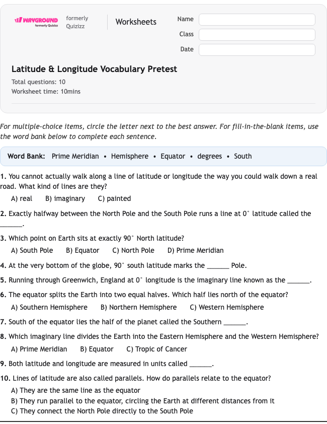 Latitude & Longitude Vocabulary Pretest - Có thể in Vĩ-độ-và-kinh-độ Phiếu-bài-tập Lớp 4 - Quizizz