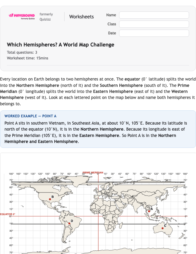Which Hemispheres? A World Map Challenge - Có thể in Vĩ-độ-và-kinh-độ Phiếu-bài-tập Lớp 4 - Quizizz