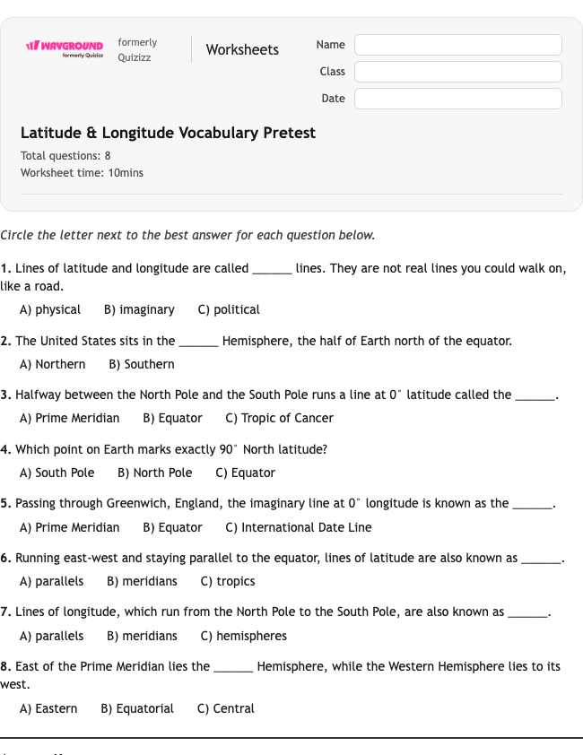 Latitude & Longitude Vocabulary Pretest - Có thể in Vĩ-độ-và-kinh-độ Phiếu-bài-tập Lớp 5 - Quizizz