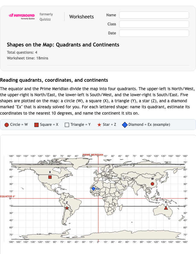 Shapes on the Map: Quadrants and Continents - Có thể in Vĩ-độ-và-kinh-độ Phiếu-bài-tập Lớp 5 - Quizizz