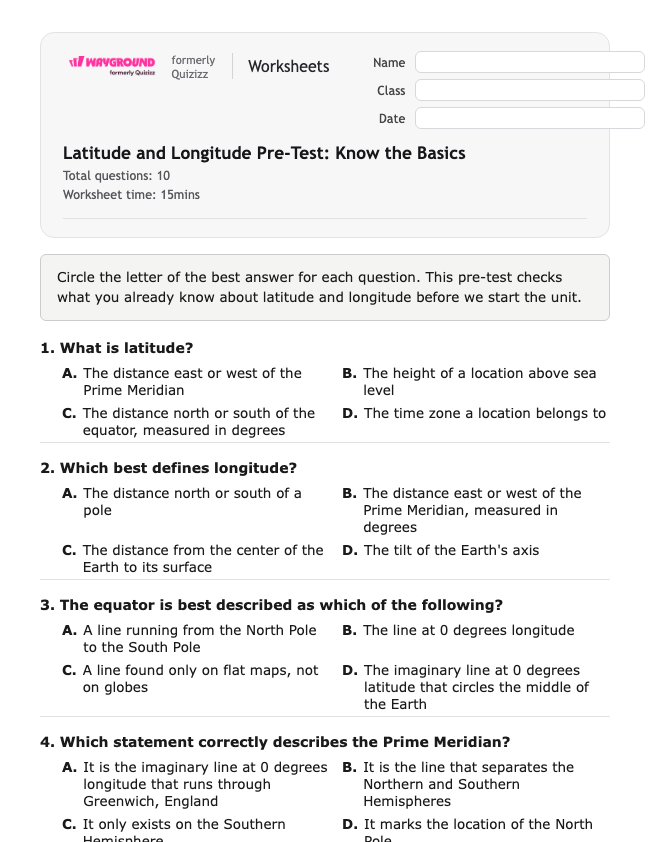 Latitude and Longitude Pre-Test: Know the Basics - Có thể in Vĩ-độ-và-kinh-độ Phiếu-bài-tập Lớp 6 - Quizizz