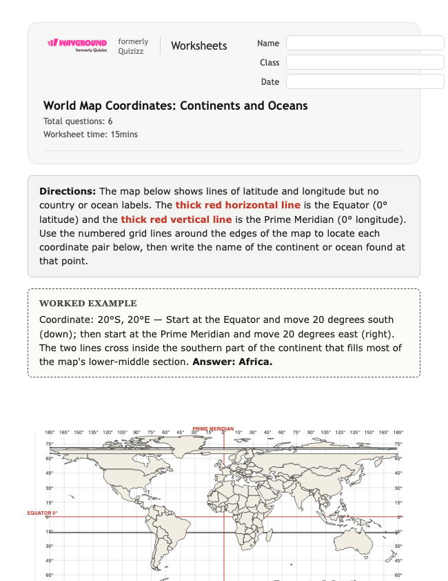 World Map Coordinates: Continents and Oceans - Có thể in Vĩ-độ-và-kinh-độ Phiếu-bài-tập Lớp 6 - Quizizz