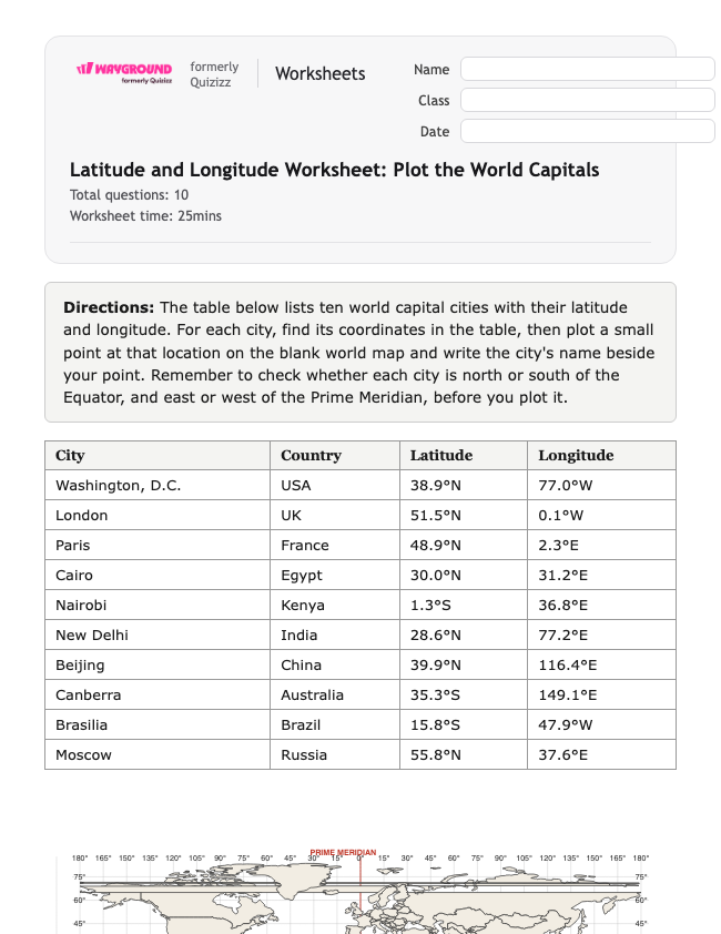 Latitude and Longitude Worksheet: Plot the World Capitals - Có thể in Vĩ-độ-và-kinh-độ Phiếu-bài-tập Lớp 6 - Quizizz