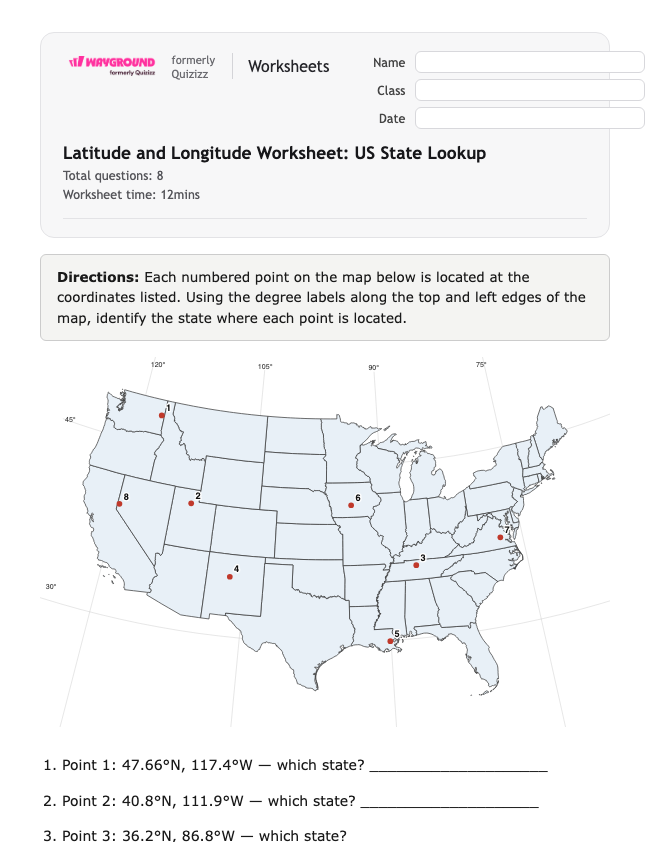 Latitude and Longitude Worksheet: US State Lookup - Có thể in Vĩ-độ-và-kinh-độ Phiếu-bài-tập Lớp 7 - Quizizz
