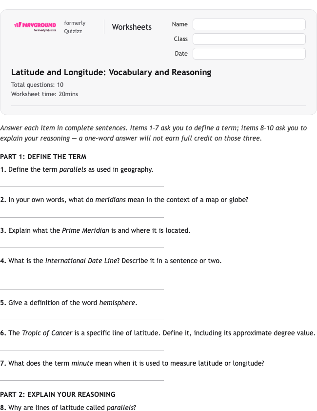 Latitude and Longitude: Vocabulary and Reasoning - Có thể in Vĩ-độ-và-kinh-độ Phiếu-bài-tập Lớp 8 - Quizizz
