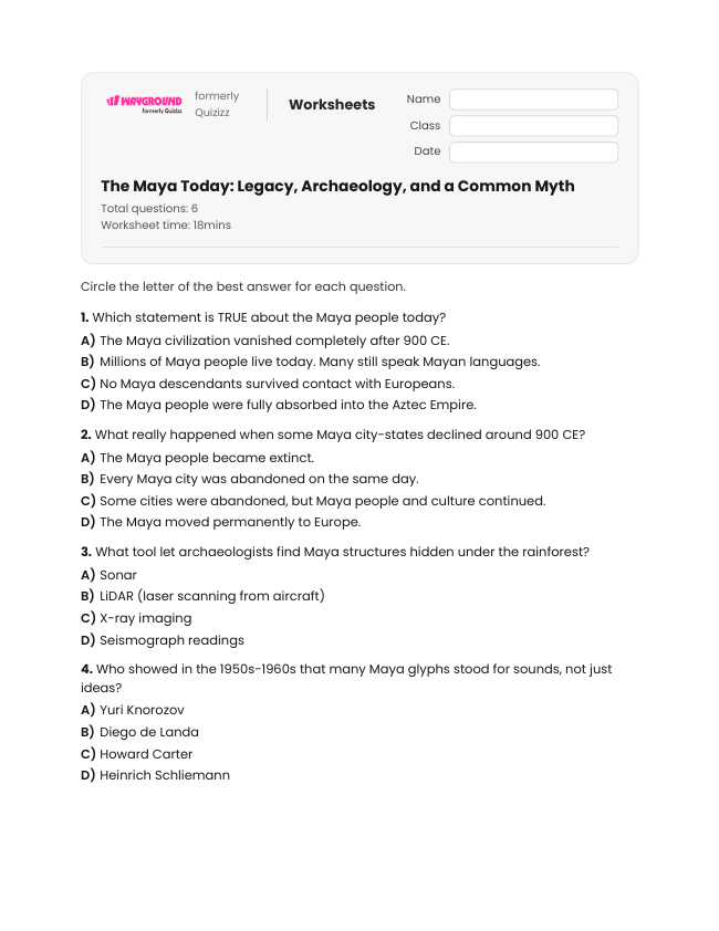 The Maya Today: Legacy, Archaeology, and a Common Myth - Printable Maya-civilization Worksheets Year 8 - Wayground
