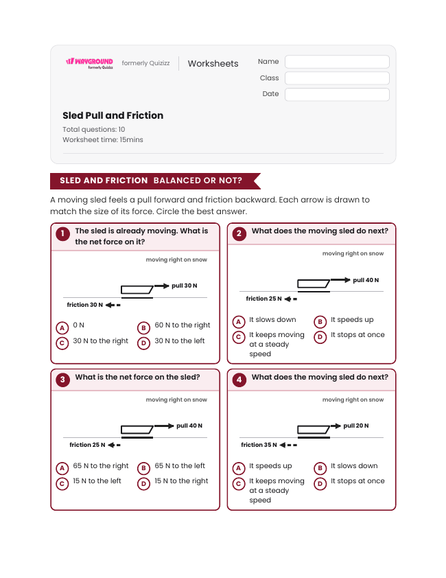 Sled Pull and Friction - Printable Motion-and-energy Worksheets Class 6 - Wayground
