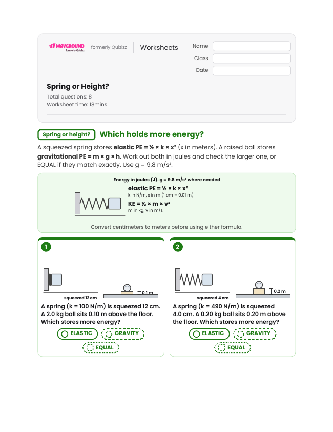 Spring or Height? - Printable Potential-and-kinetic-energy Worksheets Year 10 - Wayground