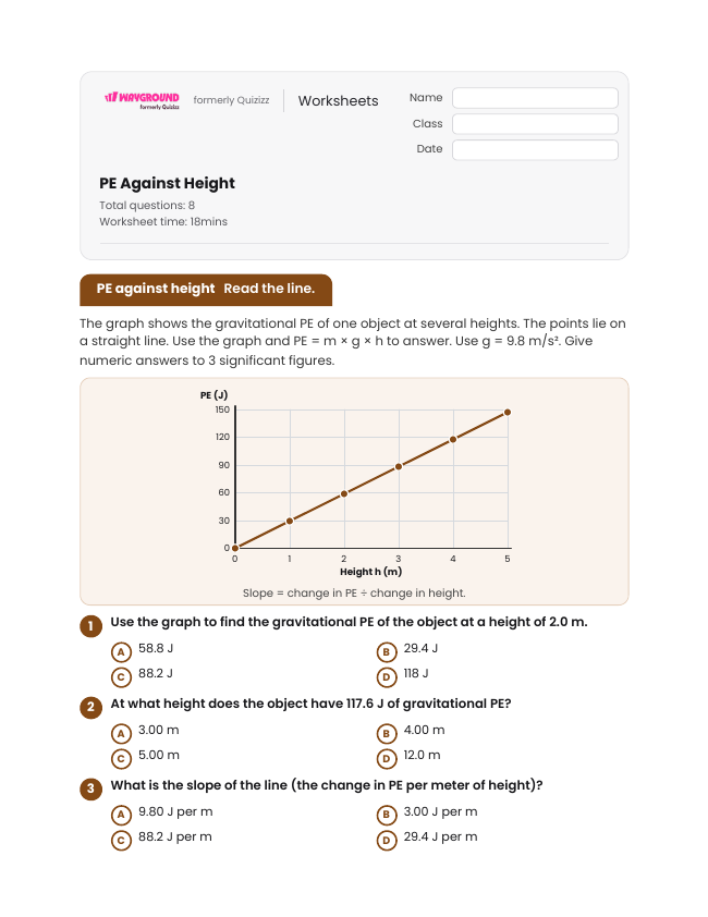 PE Against Height - พิมพ์ได้ Potential-and-kinetic-energy เวิร์กชีท ระดับ 11 - Wayground