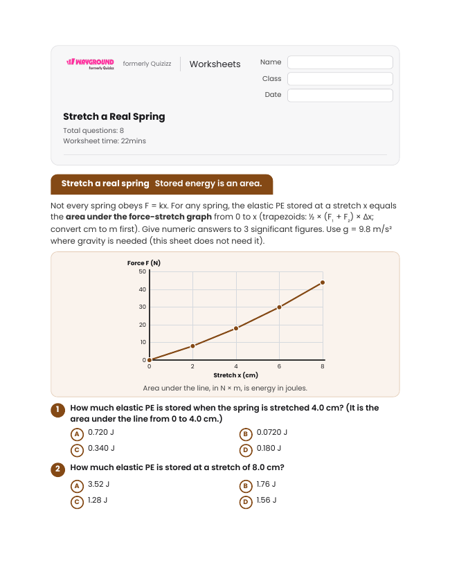 Stretch a Real Spring - พิมพ์ได้ Potential-and-kinetic-energy เวิร์กชีท ระดับ 12 - Wayground