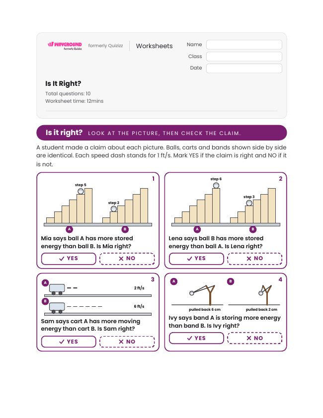 Is It Right? - พิมพ์ได้ Potential-and-kinetic-energy เวิร์กชีท ระดับ 3 - Wayground
