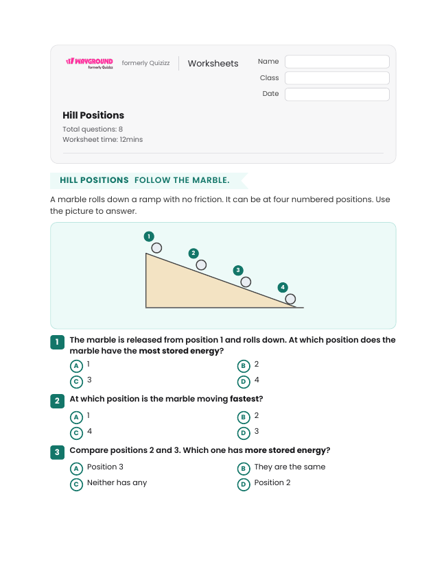 Hill Positions - พิมพ์ได้ Potential-and-kinetic-energy เวิร์กชีท ระดับ 4 - Wayground