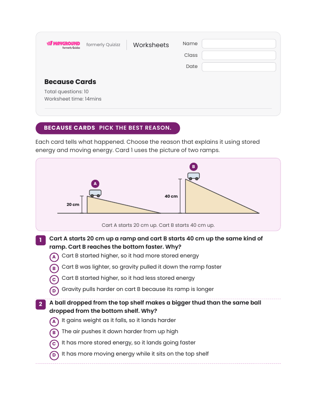 Because Cards - พิมพ์ได้ Potential-and-kinetic-energy เวิร์กชีท ระดับ 5 - Wayground