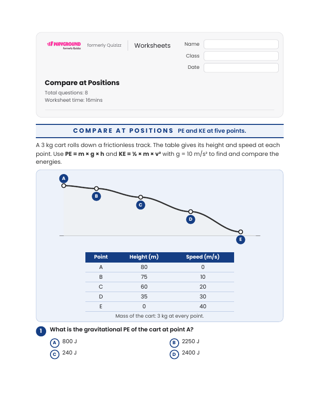 Compare at Positions - พิมพ์ได้ Potential-and-kinetic-energy เวิร์กชีท ระดับ 8 - Wayground