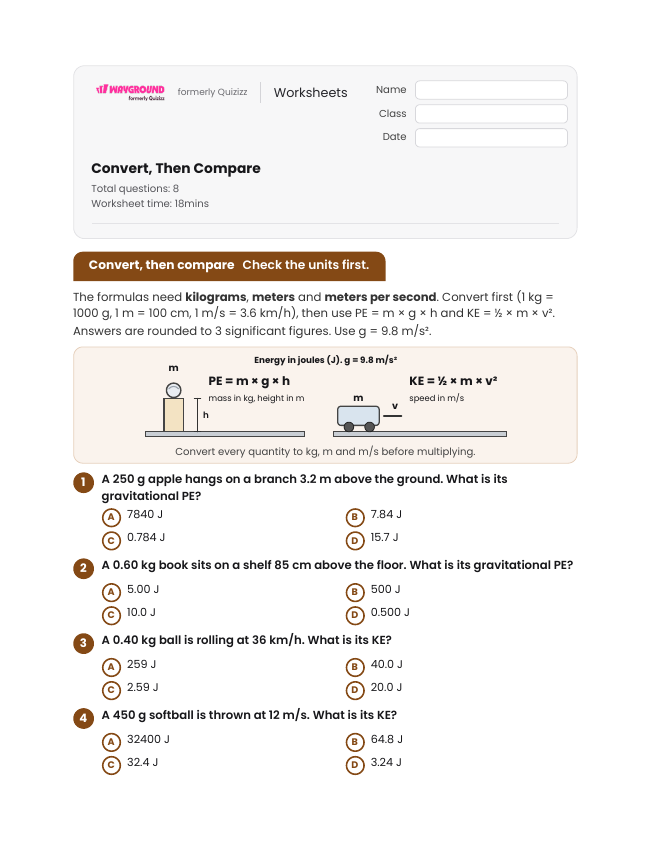 Convert, Then Compare - พิมพ์ได้ Potential-and-kinetic-energy เวิร์กชีท ระดับ 9 - Wayground