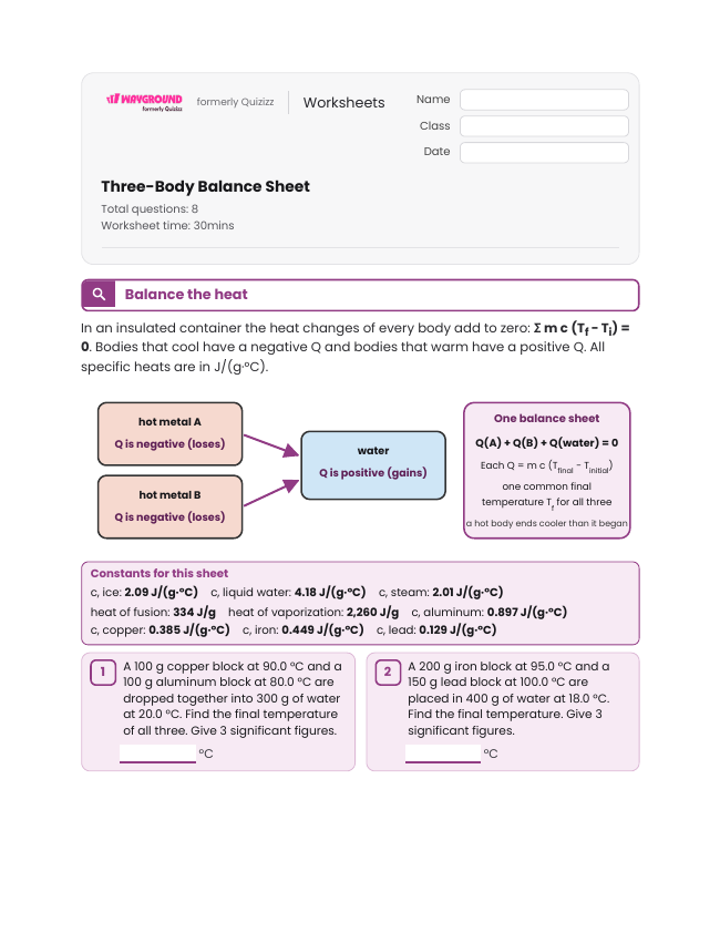 Three-Body Balance Sheet - Dapat dicetak Kalor-spesifik Lembar-kerja Kelas 11 - Wayground