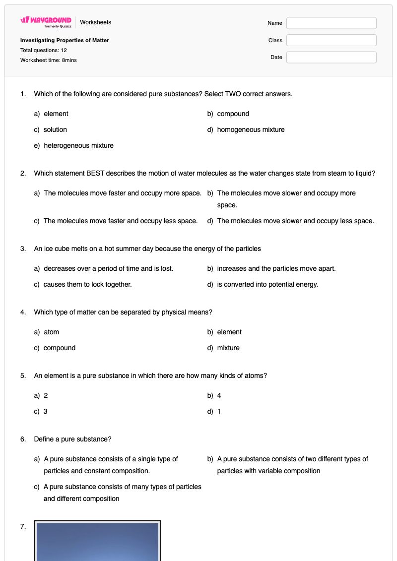 Investigating Properties of Matter  - พิมพ์ได้ Classification-and-changes เวิร์กชีท ระดับ 6 - Wayground