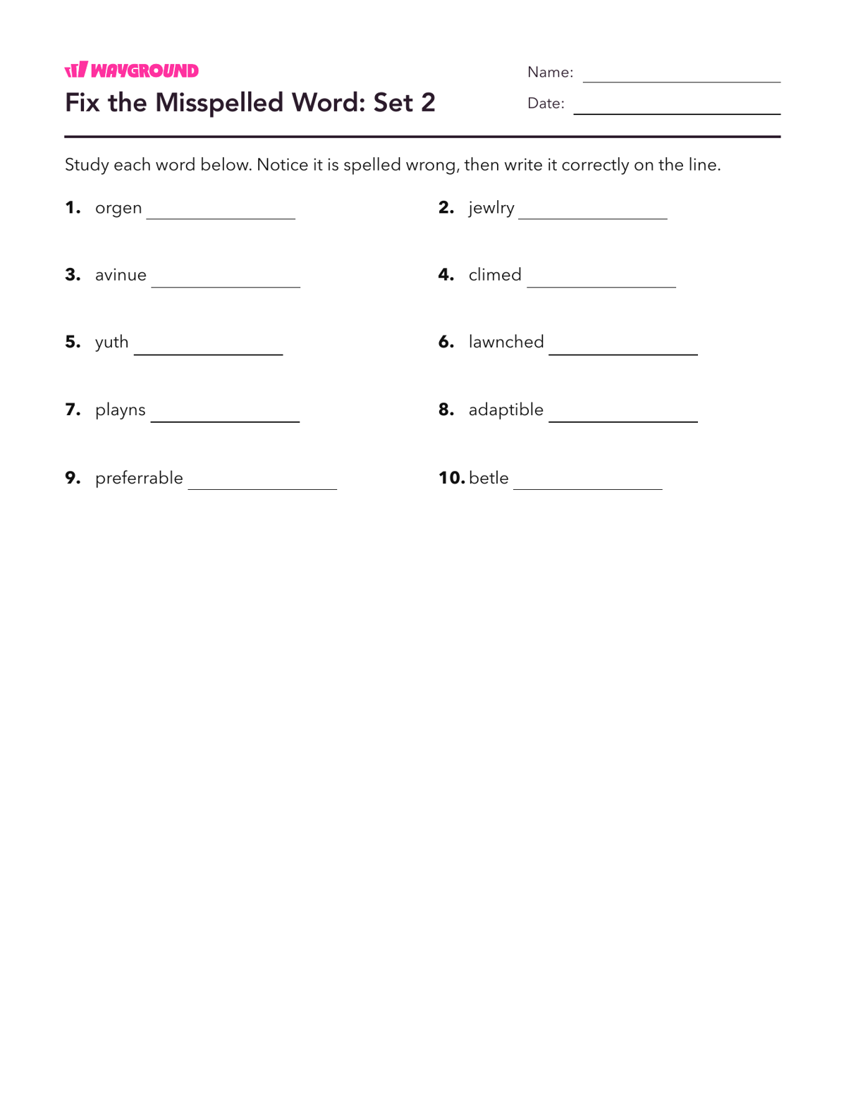 Fix the Misspelled Word: Set 2 - Dapat dicetak Kata-kata-yang-ejaannya-tidak-teratur Lembar-kerja Kelas 5 - Wayground