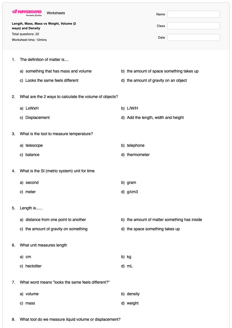 Length, Mass, Mass vs Weight, Volume (2 ways) and Density - พิมพ์ได้ ปริมาตรและความหนาแน่น เวิร์กชีท ระดับ 6 - Wayground
