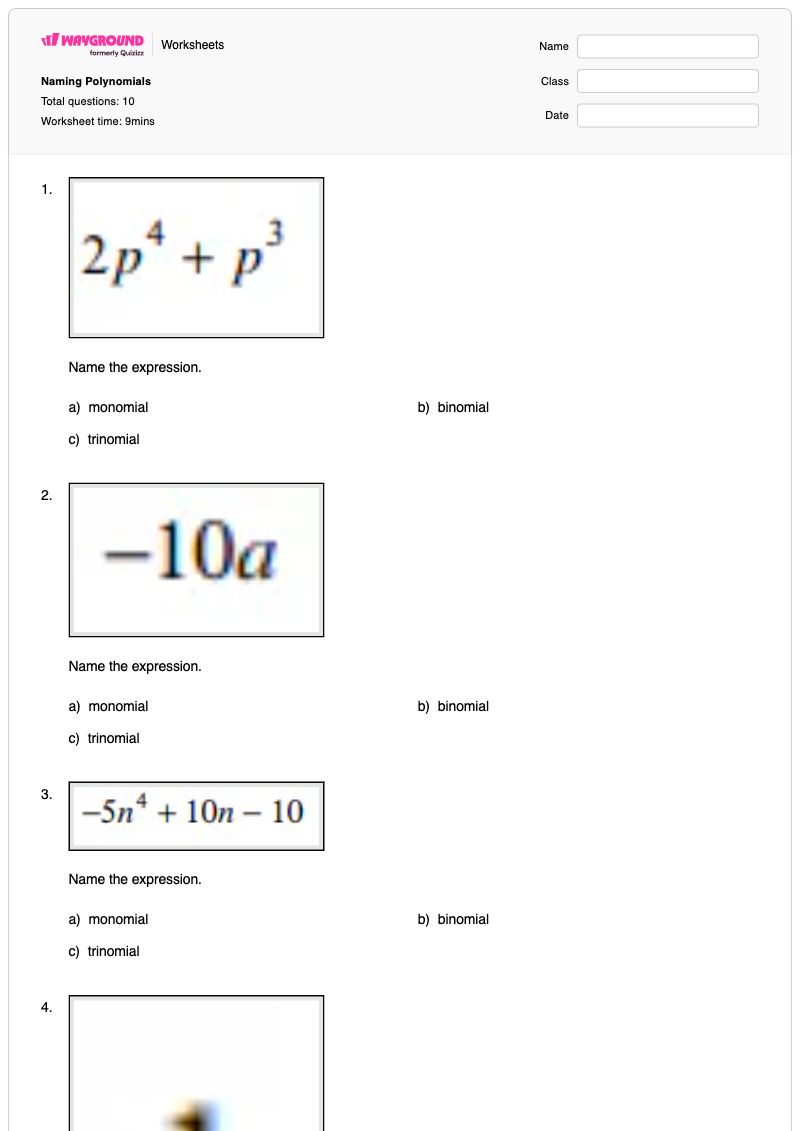 Naming Polynomials - พิมพ์ได้ การตั้งชื่อพหุนาม เวิร์กชีท ระดับ 10 - Wayground