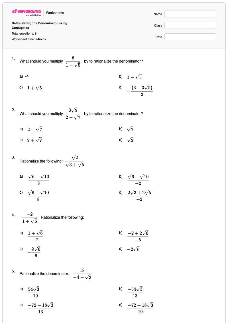 Rationalizing the Denominator using Conjugates - พิมพ์ได้ การหาเหตุผลให้กับตัวหาร เวิร์กชีท ระดับ 10 - Wayground