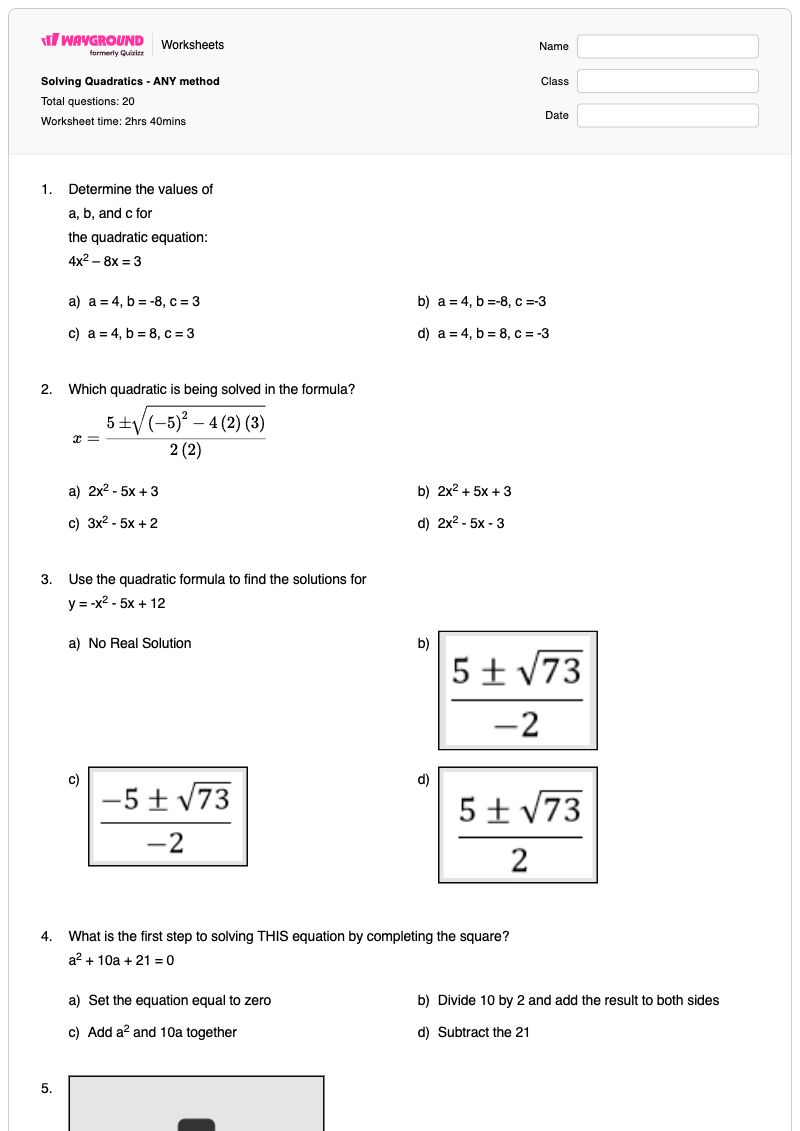 Solving Quadratics - ANY method - พิมพ์ได้ Pearson-square-method เวิร์กชีท ระดับ 9 - Wayground